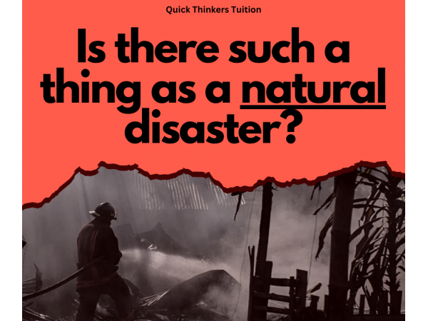 OPINION PIECE: Is there such a thing as a natural disaster?